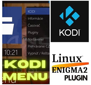 Plugin E2 pre zobrazenie KODI v hlavnom menu